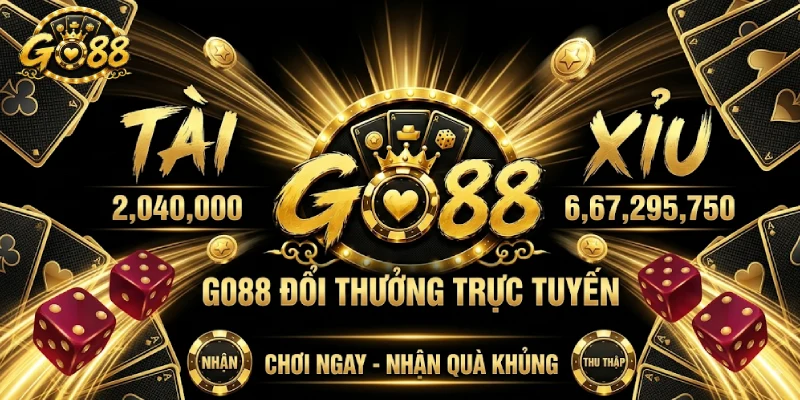 Tài Xỉu Go88 - Top Game Giải Trí Đỉnh Cao